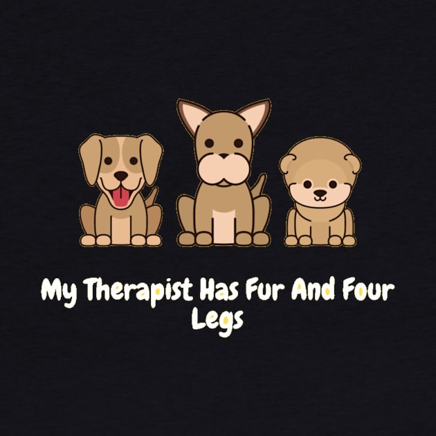 My Therapist Has Fur And Four Legs by Nour